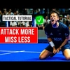 BE MORE AGRESSIVE AND MISS LESS POINTS (TACTICAL TUTORIAL) - the4Set