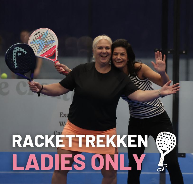 LADIES ONLY - RACKET TREKKEN 